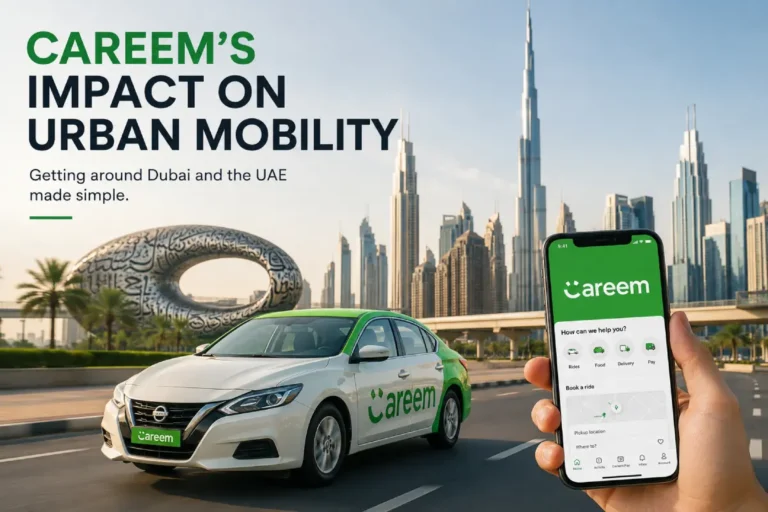 Careem's Impact on Urban Mobility